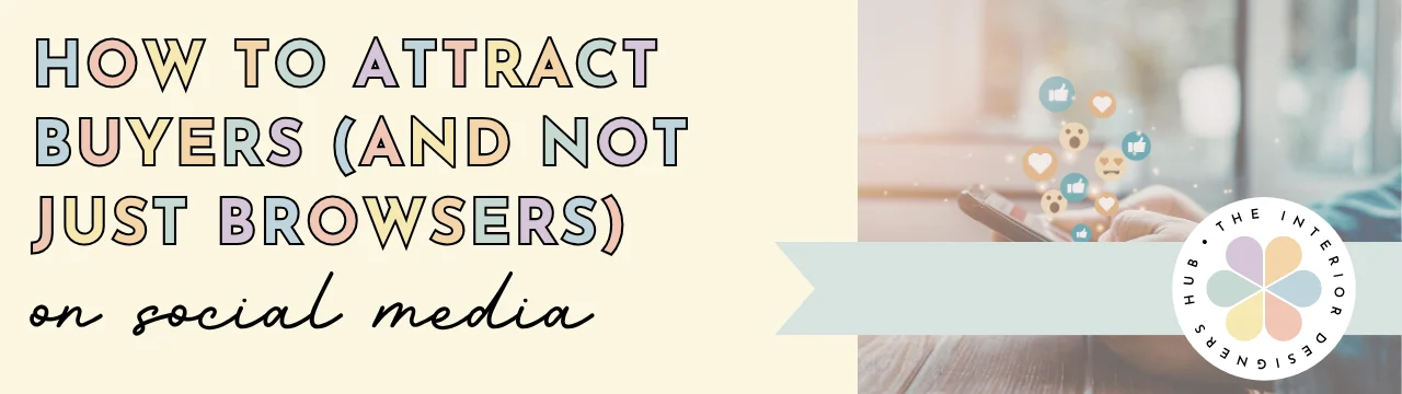 Blog Link How to Attract Buyers (Not Just Browsers)