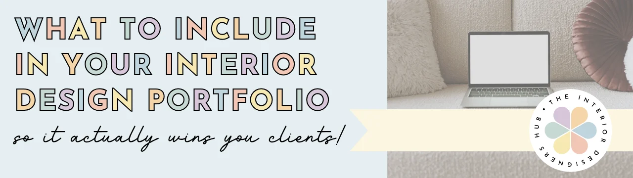 Blog Link What to include in your interior design portfolio so it actually wins you clients